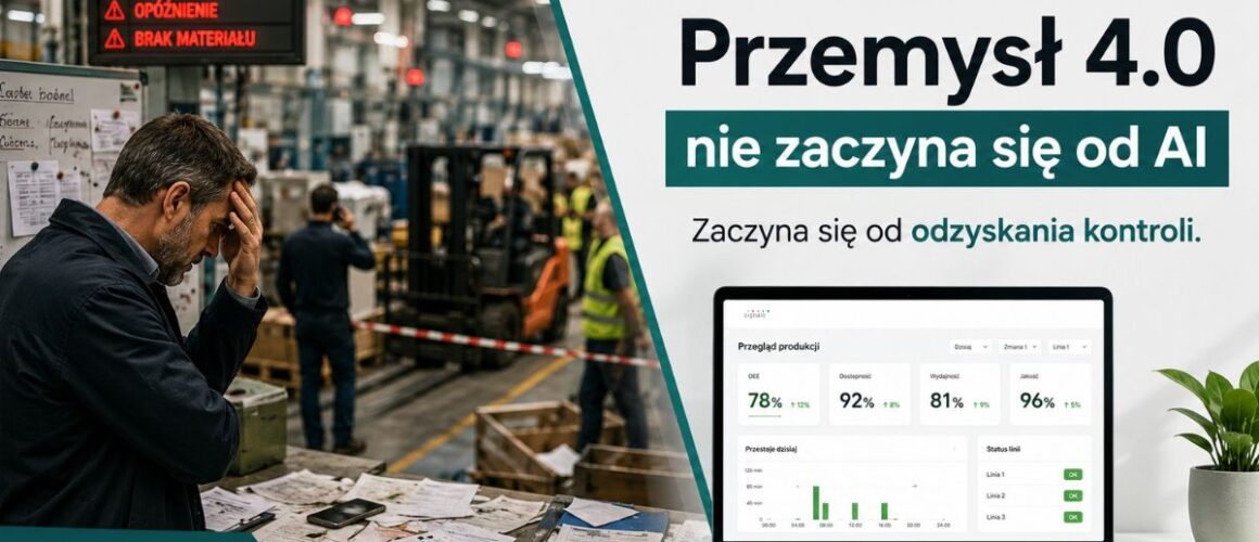 Przemysł 4.0 w polskiej fabryce. Od czego naprawdę zacząć?