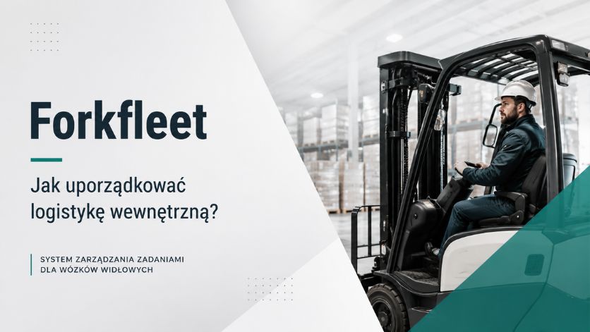 Forkfleet – system zarządzania zadaniami wózków widłowych